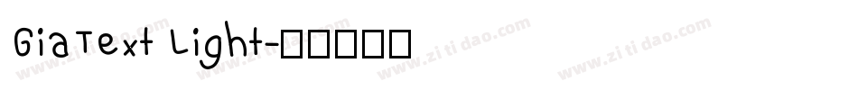 GiaText Light字体转换